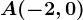 A(-2,0)