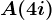 A(4+i)