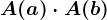 A(a)\cdot A(b)
