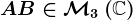 A+B\in\mathcalM3\left(\mathbbC\right)