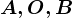 A,O,B
