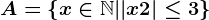 A=\left \ x\in \mathbbN| |x+2|\leq 3\right \
