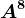 A^8