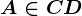 A \in CD