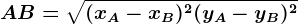 AB=\sqrt(xA-xB)^2+(yA-yB)^2