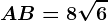 AB=8\sqrt6