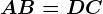 AB=DC