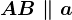 AB \parallel a