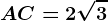 AC=2\sqrt3