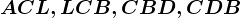 ACL,LCB,CBD,CDB