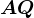 AQ