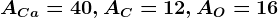 ACa=40, AC=12, AO=16