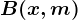 B(x,m)
