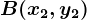 B(x2, y2)