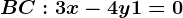BC:3x-4y+1=0