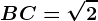 BC=\sqrt2