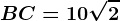 BC=10\sqrt2