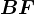 BF