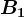 B1