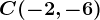 C(-2,-6)