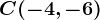 C(-4,-6)