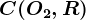 C(O2,R)