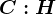 C: H
