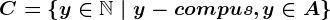 C=\left \ y \in \mathbbN \ | \ y - compus, y\in A \right \