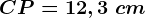 CP=12,3\ cm