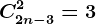 C2n-3^2=3
