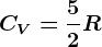CV=\frac52R