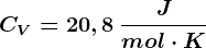 CV=20,8 \: \fracJmol\cdot K