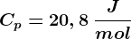 Cp=20,8\: \fracJmol