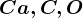 Ca, C, O