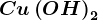 Cu\left ( OH \right )2