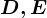 D,E