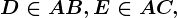 D \in AB,E \in AC,