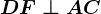 DF\perp AC