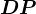 DP