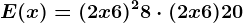 E(x)=(2x+6)^2+8\cdot (2x+6)+ 20