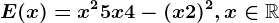 E(x)=x^2+5x+4-(x+2)^2, x\in \mathbbR