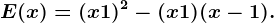 E(x) = (x + 1)^2 - (x+1)(x-1).