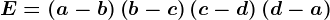 E=(a-b)+\left ( b-c \right )+\left ( c-d \right )+\left ( d-a \right )