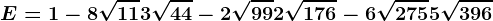 E=1-8\sqrt11+3\sqrt44-2\sqrt99+2\sqrt176-6\sqrt275+5\sqrt396