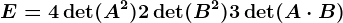 E=4\det(A^2)+2\det(B^2)+3\det(A\cdot B)