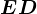 ED