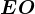 EO