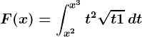 F(x)=\intx^2^x^3t^2\sqrtt+1\,dt