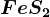 FeS2