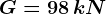 G=98\, kN